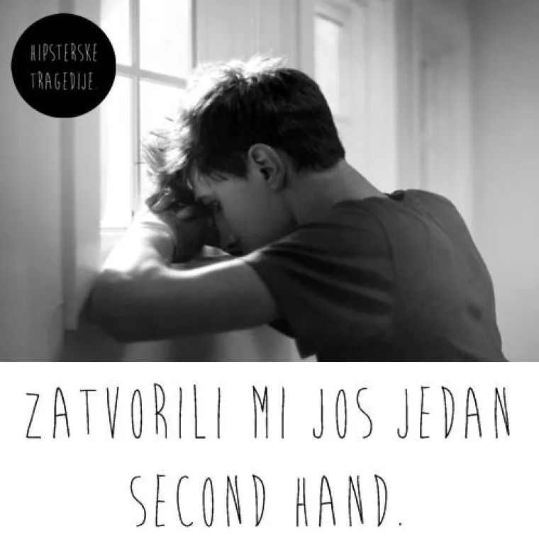 Oni su tužni kad im se zatvori najdraži second hand dućan: 20 najvećih tragedija jednog hipstera