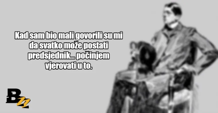 'Imamo najbolju vladu koju novci mogu kupiti': 30 najjačih sarkastičnih izjava