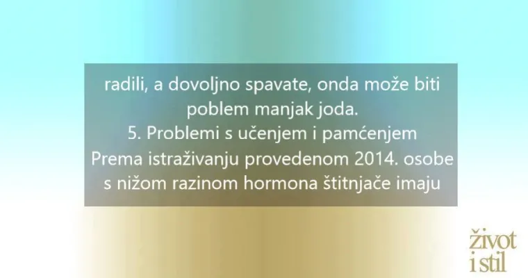 Problemi sa &scaron;titnjačom: 9 znakova da va&scaron;em tijelu nedostaje joda