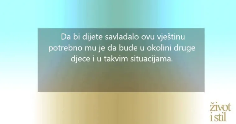 5 znakova da se va&scaron;e dijete treba vi&scaron;e družiti