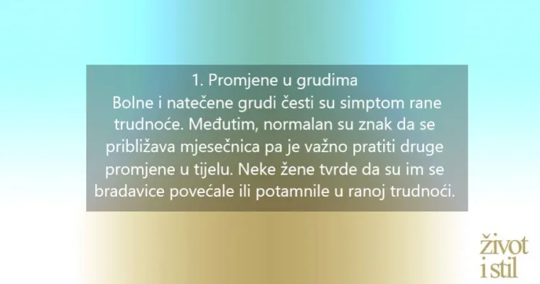 Suptilni, ali važni: 6 ranih znakova da biste trebali napraviti test trudnoće
