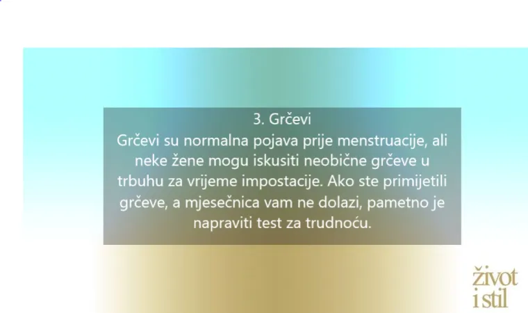 Suptilni, ali važni: 6 ranih znakova da biste trebali napraviti test trudnoće