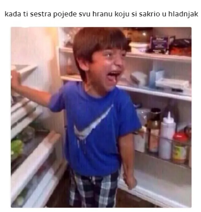 'Reći ću te materi!': 20 najjačih mema koje će razumjeti svi koji imaju brata ili sestru