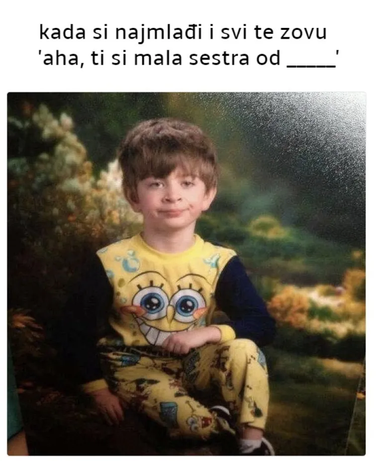 'Reći ću te materi!': 20 najjačih mema koje će razumjeti svi koji imaju brata ili sestru