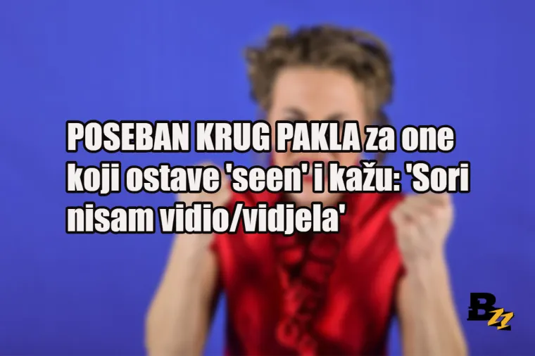 Ne želimo biti zločesti, ali ovih 15 vrsta ljudi zaslužuje poseban krug pakla