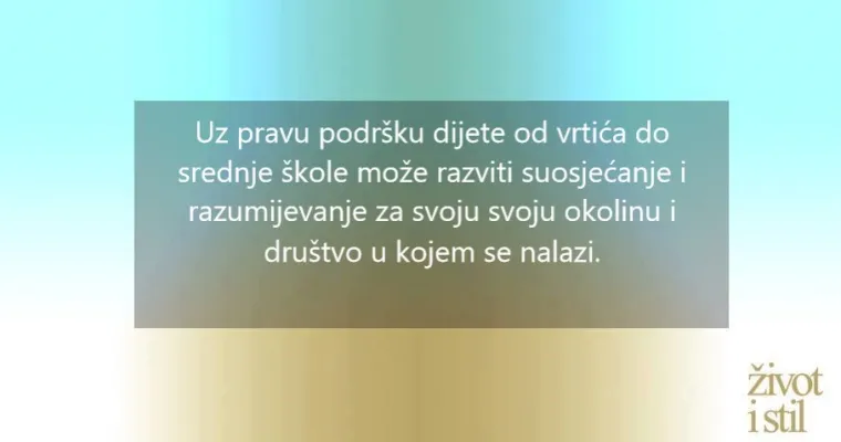 Bogatiji i ljep&scaron;i život: Kako razviti suosjećanje kod djeteta?