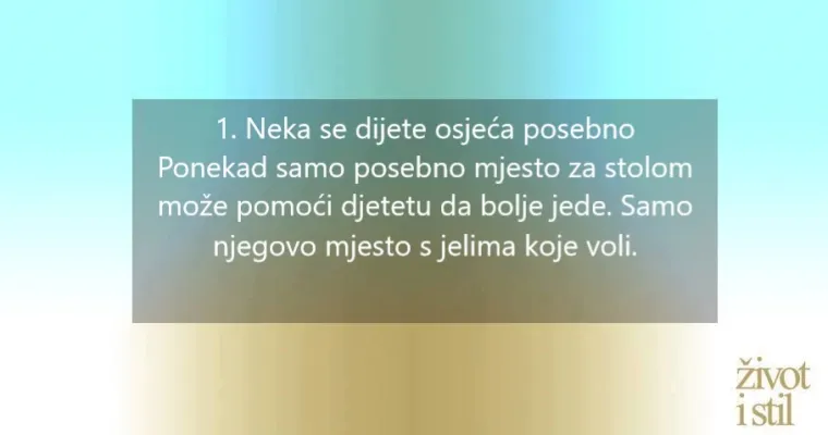 10 savjeta kako potaknuti male izbirljivce da pojedu vi&scaron;e