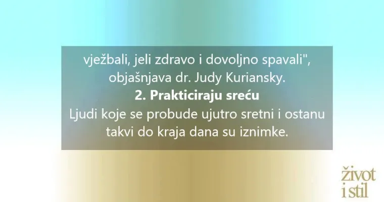 6 tajni izuzetno sretnih ljudi (nije tako komplicirano)