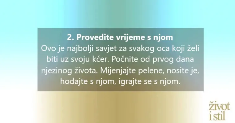 11 jednostavnih pravila za tate kako bi izbjegli pogreške u odgoju kćeri