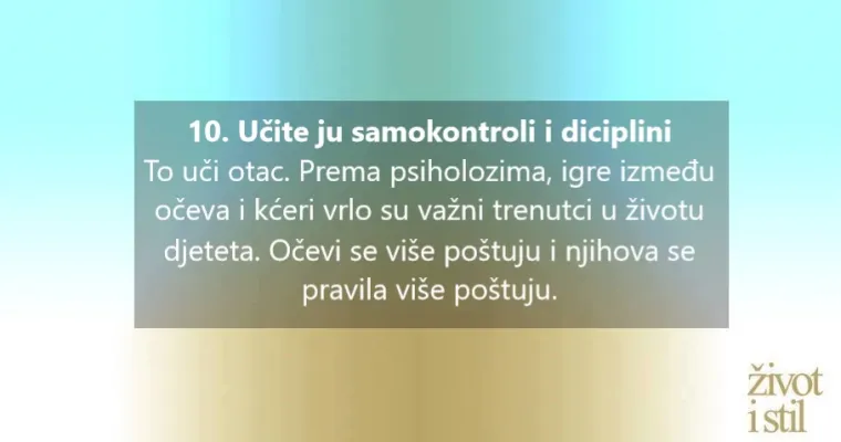 11 jednostavnih pravila za tate kako bi izbjegli pogreške u odgoju kćeri