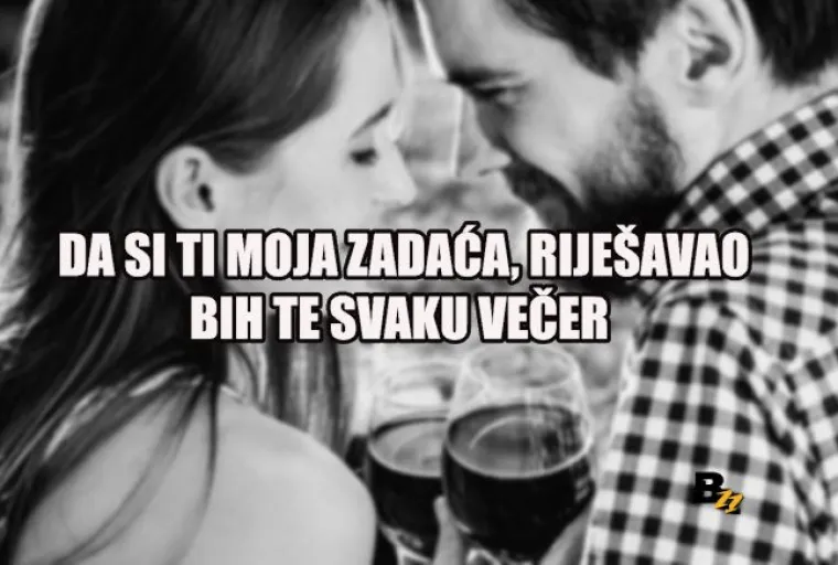 'Ja sam Đuro Hadžiselimović, a ti si odabrana': TOP 20 uleta na koje neće pasti nijedna cura, ali barem će se svi lijepo nasmijati