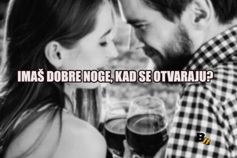 'Ja sam Đuro Hadžiselimović, a ti si odabrana': TOP 20 uleta na koje neće pasti nijedna cura, ali barem će se svi lijepo nasmijati