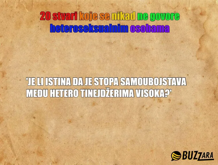 'Kako zna&scaron; da nisi gej ako nisi probala?': 20 stvari koje se nikad ne govore heteroseksualnim osobama