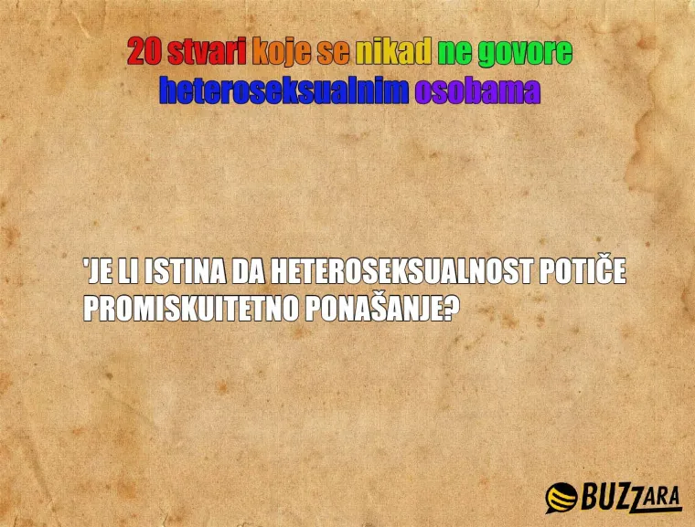 'Kako zna&scaron; da nisi gej ako nisi probala?': 20 stvari koje se nikad ne govore heteroseksualnim osobama