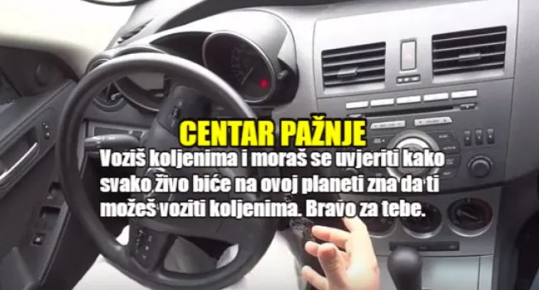 &Scaron;ef, Minimalist, Sebičnjak:  Evo &scaron;to položaj Va&scaron;ih ruku na volanu govori o Vama
