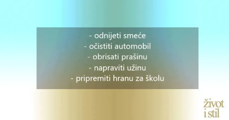 40 kućanskih zadataka za djecu od pelena do srednje &scaron;kole