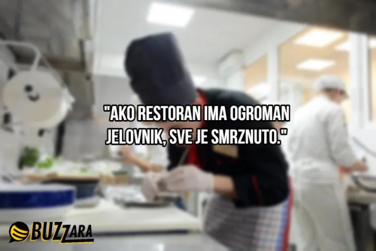 'Ako imaju ogroman jelovnik, sve je smrznuto': Kuhari otkrili što je dobar znak za neki restoran i od čega trebate bježati