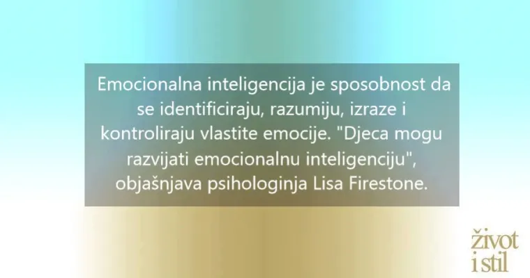 Kako pomoći djeci da razviju emocionalnu inteligenciju i budu sretniji