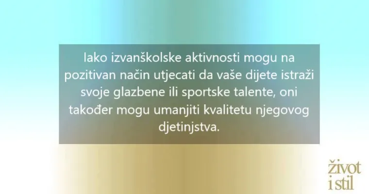 Izvanškolske aktivnosti i umor: Je li vaše dijete preopterećeno?