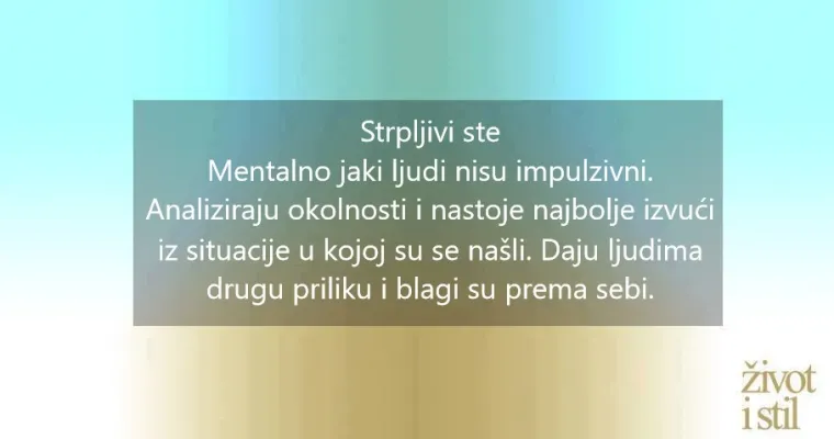 9 znakova koji pokazuju da ste mentalno jaka osoba