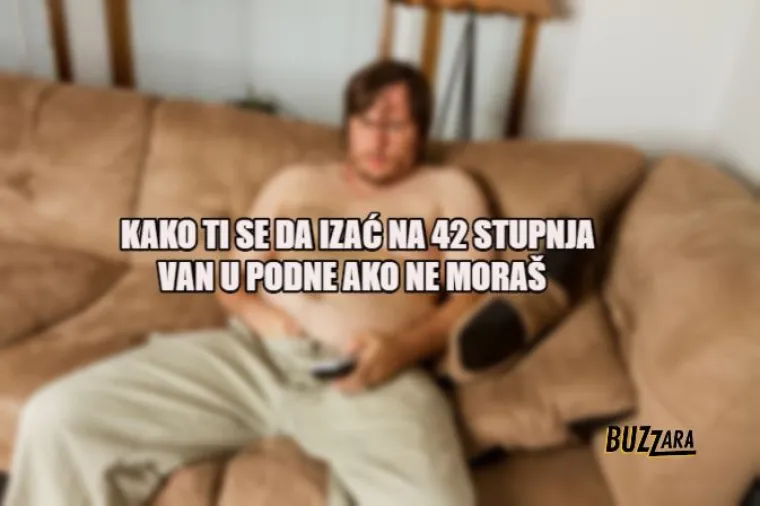 'Kako ti se da izać van na +40 ako ne mora&scaron;? TOP 10 ljetnih nadobudnosti koje nikada nećemo razumjeti