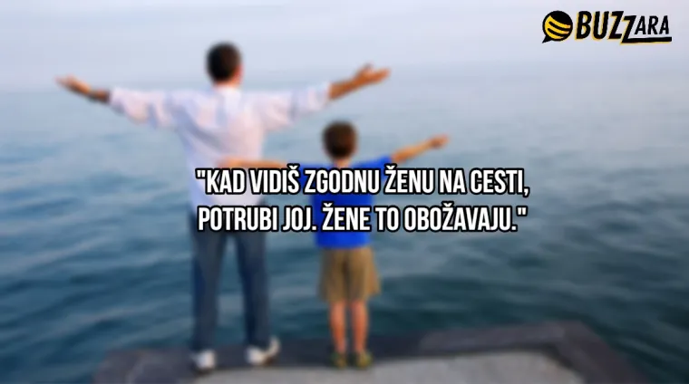 Ljudi su podijelili najgore životne savjete koje su dobili od svojih očeva i rezultati su urnebesni
