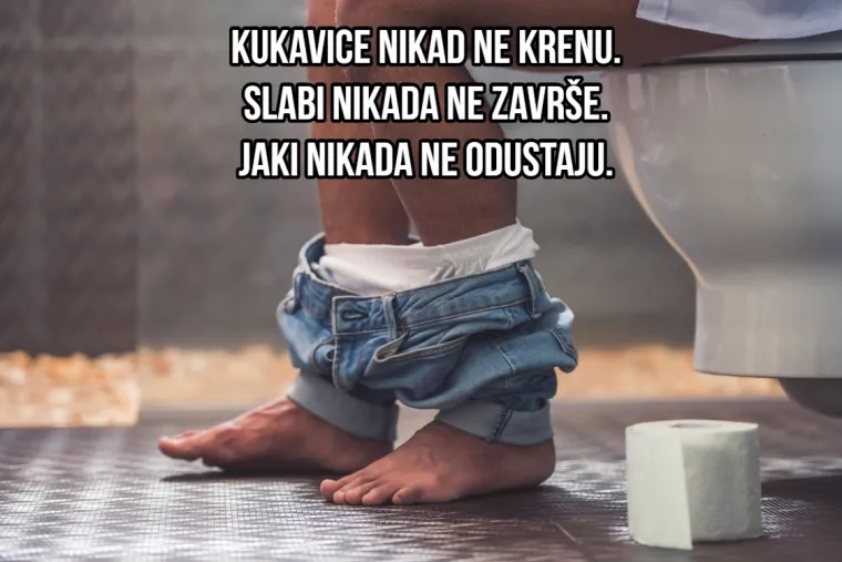 Skoro ništa nije zajedničko glupavim inspiracijskim citatima za vježbanje i ljudima na WC-u, ali evo, sad je