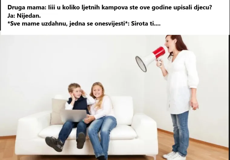'Mama, tata, meni je dosadno': 15 situacija u kojima će se prepoznati svaki roditelj kojem je VEĆ dosta ljetnih praznika