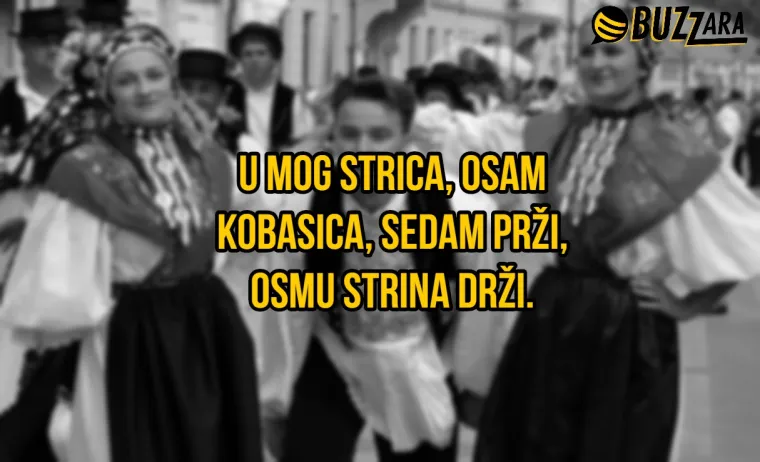 'Moja nema prednjih zubi, kad me ljubi, promaja me ubi': 20 najluđih bećaraca od kojih su nam otpali opanci