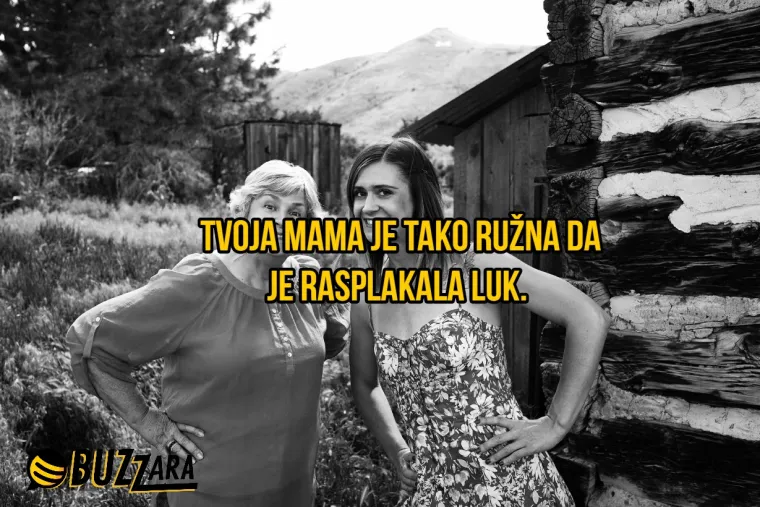 'Tvoja mama je tako ružna da nijedan političar ne bi imao aferu s njom': 25 'tvoja mama' fora koje su toliko lo&scaron;e da su dobre