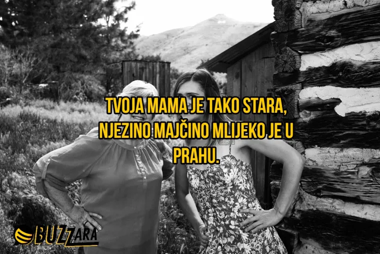 'Tvoja mama je tako ružna da nijedan političar ne bi imao aferu s njom': 25 'tvoja mama' fora koje su toliko lo&scaron;e da su dobre