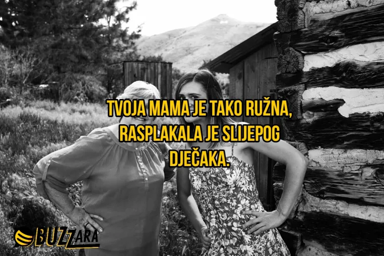 'Tvoja mama je tako ružna da nijedan političar ne bi imao aferu s njom': 25 'tvoja mama' fora koje su toliko lo&scaron;e da su dobre
