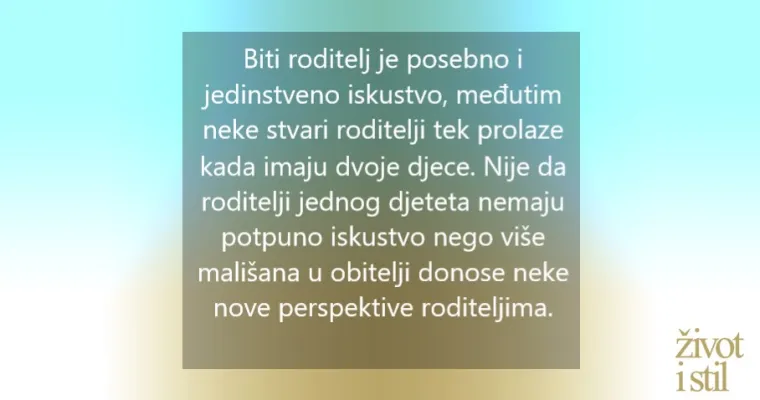 10 stvari koje roditelji mogu naučiti tek kada dobiju drugo dijete