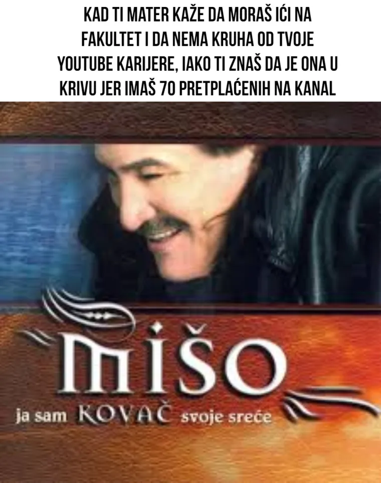 Mi&scaron;o Kovač danas slavi rođendan: Darujemo mu ove meme koje smo napravili od njegovih albuma