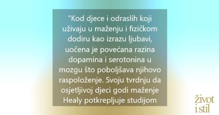 Stručnjakinja savjetuje: Imate li osjetljivo dijete, mazite ga