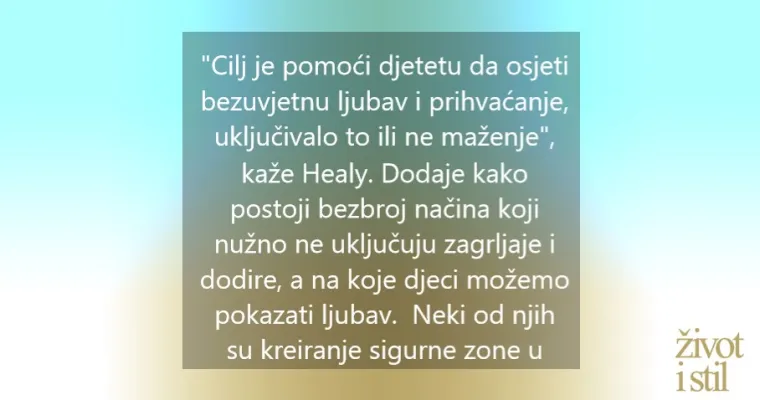 Stručnjakinja savjetuje: Imate li osjetljivo dijete, mazite ga