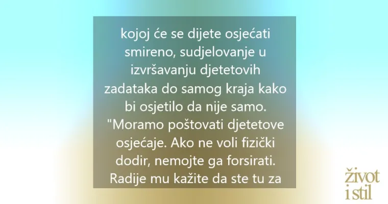 Stručnjakinja savjetuje: Imate li osjetljivo dijete, mazite ga