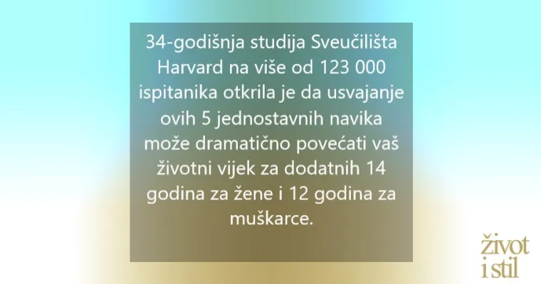 30 godina dugo istraživanje s Harvarda otkriva kako produljiti život 12 do 14 godina