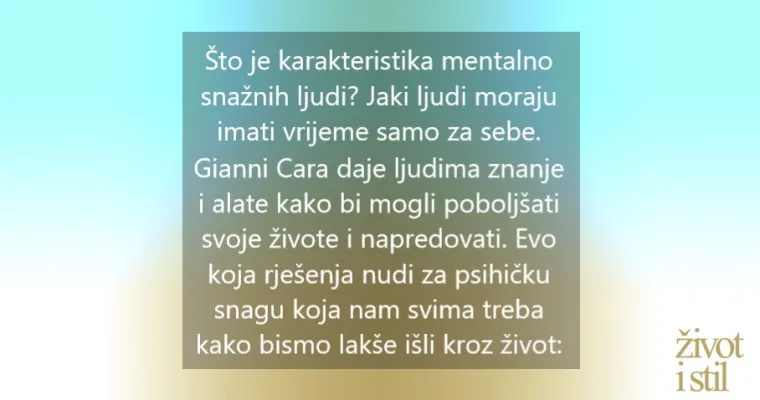 10 važnih navika koje imaju mentalno snažni ljudi