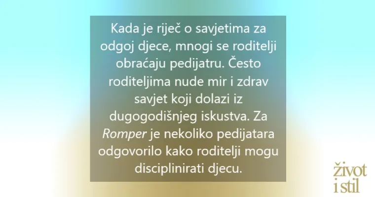 Najbolji načini za discipliniranje djece, prema pedijatrima