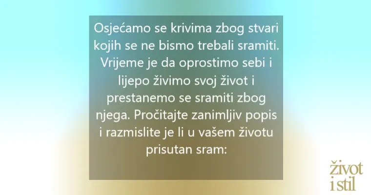 14 stvari zbog kojih biste se trebali prestati sramiti