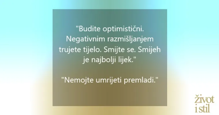 30 fantastičnih savjeta 100-godi&scaron;njaka za dug i sretan život