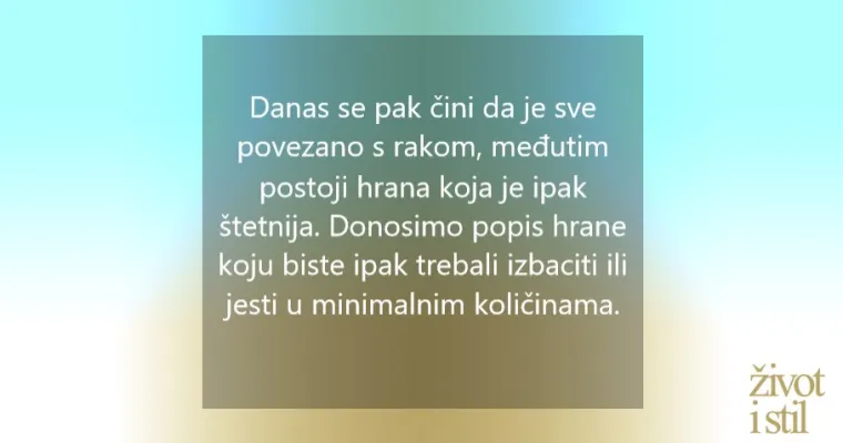 10 namirnica koje nisu dobre za na&scaron;e zdravlje i trebate ih odmah izbaciti iz prehrane