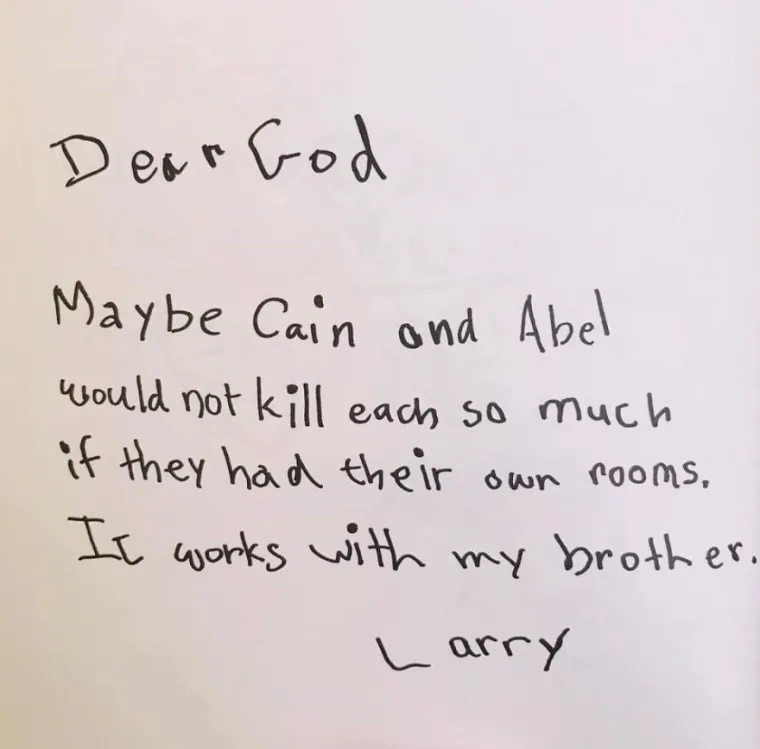 KLINCI PISALI PISMA BOGU, OVO JE POTPUNI &Scaron;OU: 'Možda se Kain i Abel ne bi toliko ubijali da su imali svaki svoju sobu'