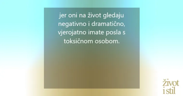 Od vitalne važnosti: 6 razloga za&scaron;to je važno isključiti toksične ljude iz svog života
