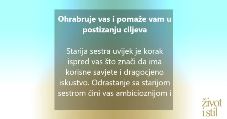 Znate li da su starije sestre najvažnije osobe u va&scaron;em životu? Evo za&scaron;to