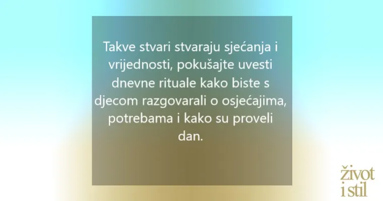7 stvari u odgoju koje su radili naši roditelji, a i danas su jako korisne