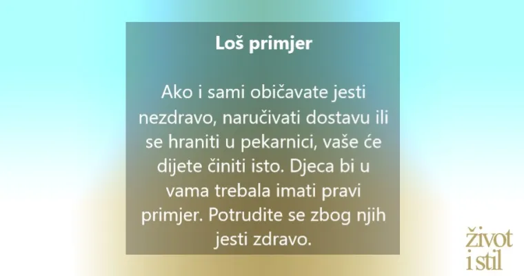 Nutricionisti otkrili lo&scaron;e navike koje nesvjesno usađujemo djeci za stolom