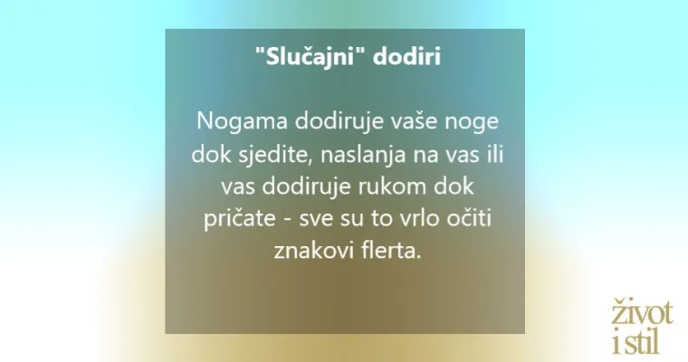 Govor tijela ga otkriva: Ovakvim pona&scaron;anjem mu&scaron;karac nesvjesno odaje da ste mu privlačni