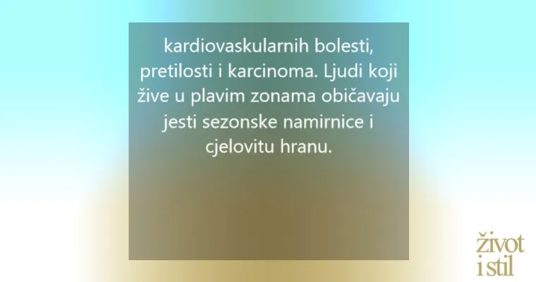 Želite li dugo biti živi i zdravi usvojite ove tri prehrambene navike najdugovječnijih ljudi na svijetu